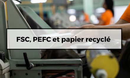 FSC, PEFC et papier recyclé