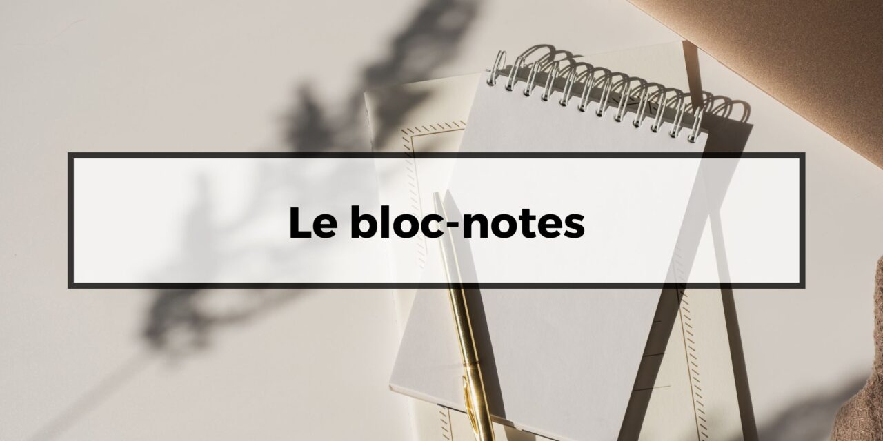 Le bloc-notes